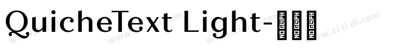 QuicheText Light字体转换